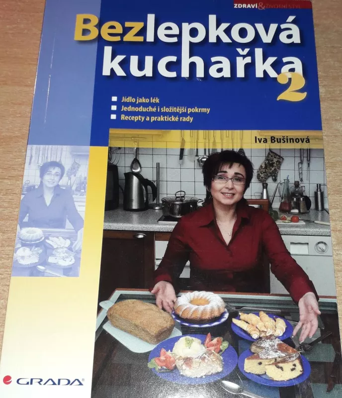 Bezlepková kuchařka 2 Iva Bušinová