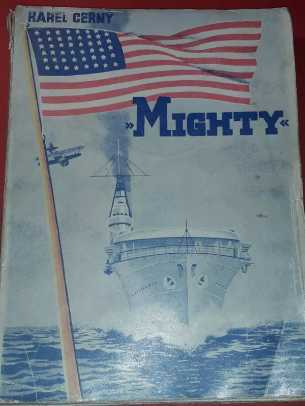 KAREL ČERNÝ: „MIGHTY"