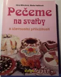 Pečeme na svatby a slavnostní příležitosti Mikulová Haiklová