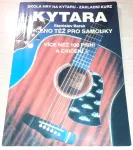 Kytara - Určeno též pro samouky Stanislav Barek