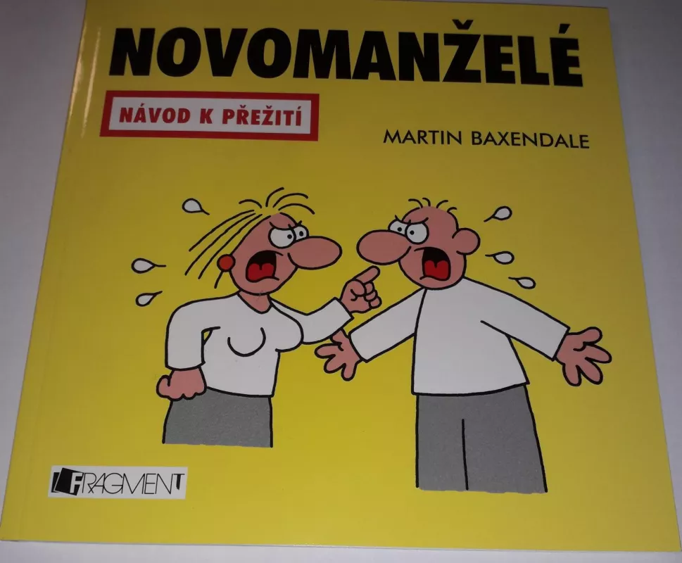 Novomanželé návod k přežití Martin Baxendale